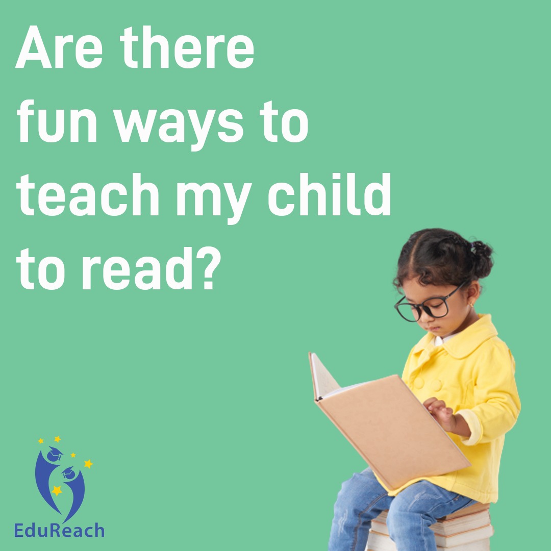 Are there fun ways to teach my child to read